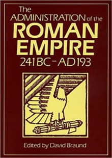 Administration Of The Roman Empire