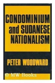 Condominium and Sudanese Nationalism