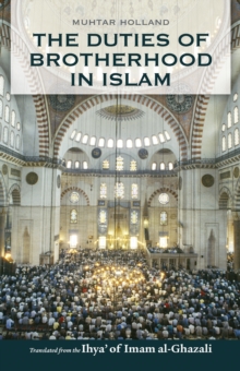 Duties of Brotherhood in Islam