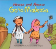 Hassan and Aneesah Go to Madrasa