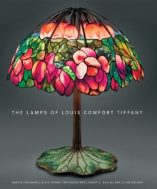 Lamps of Louis Comfort Tiffany