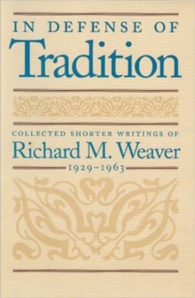 In Defense of Tradition