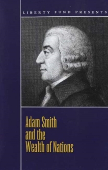 Adam Smith and the "Wealth of Nations"