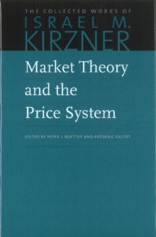 Market Theory & the Price System