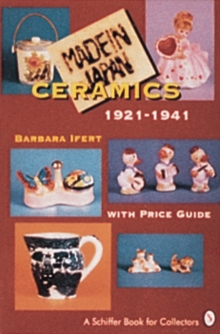 "Made in Japan" Ceramics 1921-1941