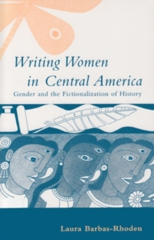 Writing Women In Central America