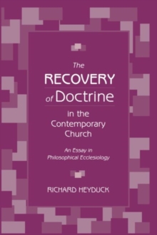 Recovery of Doctrine in the Contemporary Church