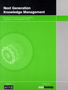 Next Generation Knowledge Management