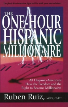 One-Hour Hispanic Millionaire