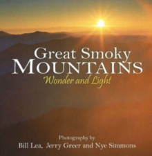 Great Smoky Mountains Wonder and Light