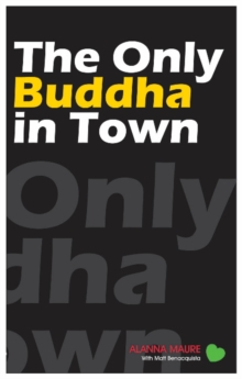 Only Buddha in Town