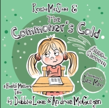 Rosie Mcslee & the Commoner's Cold