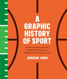 Graphic History Of Sport, A