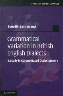Grammatical Variation in British English Dialects