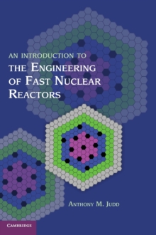 Introduction to the Engineering of Fast Nuclear Reactors