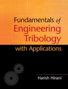 Fundamentals of Engineering Tribology with Applications