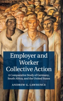 Employer and Worker Collective Action