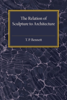 Relation of Sculpture to Architecture