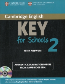 Cambridge English Key for Schools 2 Self-study Pack (Student's Book with Answers and Audio CD)