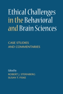 Ethical Challenges in the Behavioral and Brain Sciences
