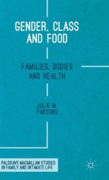 Gender, Class and Food