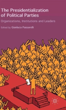 Presidentialization of Political Parties