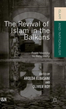 Revival of Islam in the Balkans