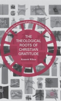 Theological Roots of Christian Gratitude