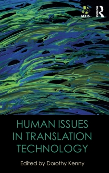 Human Issues in Translation Technology