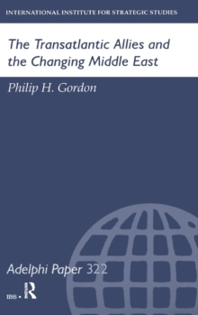 Transatlantic Allies and the Changing Middle East