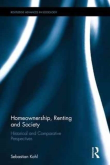 Homeownership, Renting and Society