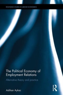 Political Economy of Employment Relations