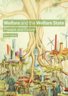 Welfare and the Welfare State