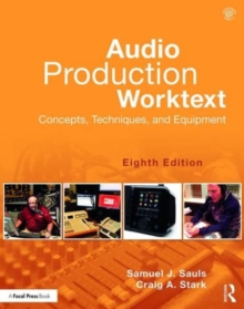 Audio Production Worktext
