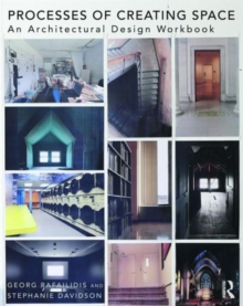 Processes of Creating Space