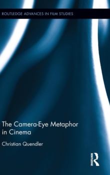 Camera-Eye Metaphor in Cinema