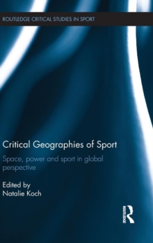 Critical Geographies of Sport