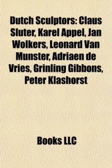 Dutch Sculptors