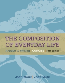 Composition of Everyday Life, Concise