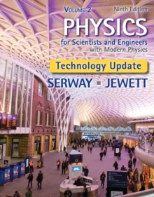 Physics for Scientists and Engineers, Volume 2, Technology Update