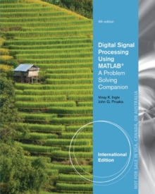 Digital Signal Processing Using MATLAB (R)