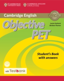 Objective PET Student's Book with Answers with CD-ROM with Testbank