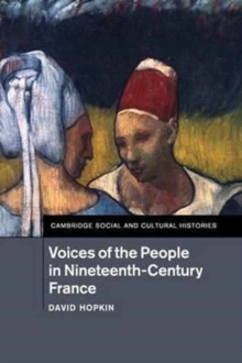 Voices of the People in Nineteenth-Century France