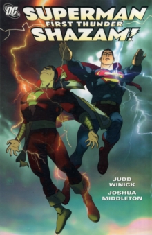 Superman Shazam First Thunder