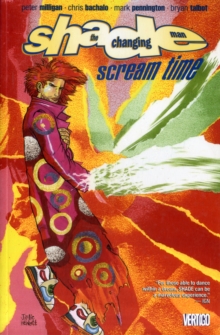 Shade The Changing Man TP Vol 03 Scream Time
