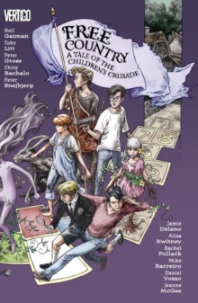 Free Country A Tale of The Childrens Crusade HC