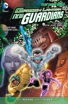 Green Lantern: New Guardians Volume 3: Love & Death TP (The New 52)