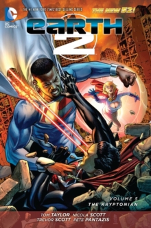 Earth 2 Volume 5: The Kryptonian HC (The New 52)