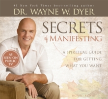 Secrets of Manifesting