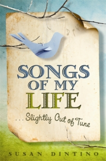 Songs of My Life... Slightly Out of Tune